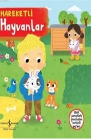 Hareketli Hayvanlar - İş Bankası Kültür Yayınları