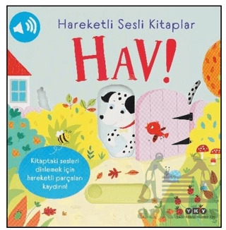 Hareketli Sesli Kitaplar – Hav! - 1