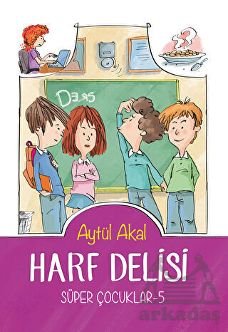 Harf Delisi - Süper Çocuklar 5 - Tudem Yayınları
