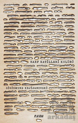 Harf Katilleri Kulübü - Aylak Adam Kültür Sanat Yayıncılık