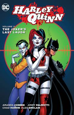 Harley Quinn Vol. 5: The Joker's Last Laugh - DC Comics USA