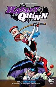 Harley Quinn Vol. 6: Angry Bird - DC Comics USA