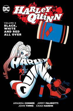 Harley Quinn Vol. 6: Black, White and Red All Over - 1