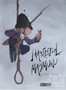 Hartlepool Maymunu - Baobab Yayınları