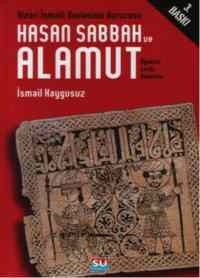 Hasan Sabbah ve Alamut; Öğretisi, Tarihi, Felsefesi - Su Yayınevi