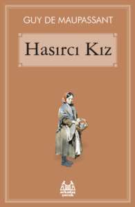 Hasırcı Kız - Arkadaş Yayınevi