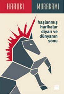 Haşlanmış Harikalar Diyarı ve Dünyanın Sonu - Doğan Kitap