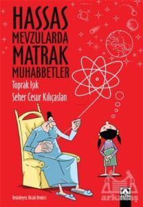 Hassas Mevzularda Matrak Muhabbetler - 1