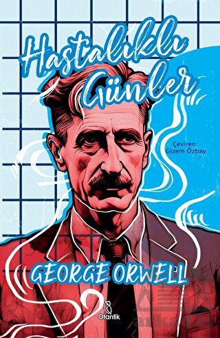 Hastalıklı Günler - Otantik Kitap