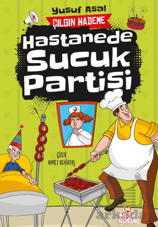 Hastanede Sucuk Partisi - 1