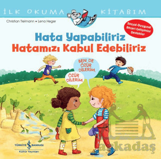 Hata Yapabiliriz, Hatamızı Kabul Edebiliriz İlk Okuma Kitabım - 1