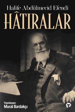 Hatıralar - Turkuvaz Kitap