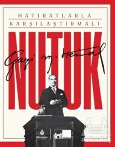 Hatıratlarla Karşılaştırmalı Nutuk (Kutulu, Ciltli) - 1