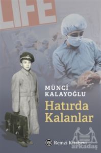 Hatırda Kalanlar - Remzi Kitabevi