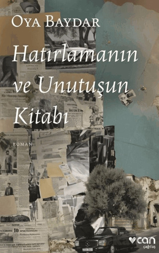 Hatırlamanın Ve Unutuşun Kitabı - Can Yayınları