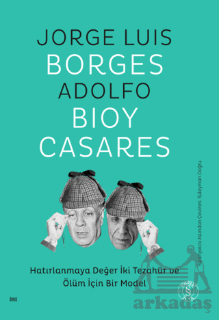 Hatırlanmaya Değer İki Tezahür Ve Ölüm İçin Bir Model - 1