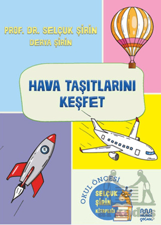 Hava Taşıtlarını Keşfet - Mundi Çocuk