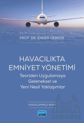 Havacılıkta Emniyet Yönetimi - 2