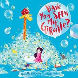 Have You Seen My Giraffe? - Simon & Schuster Children’s