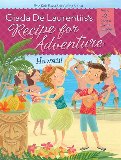Hawaii! (Recipe For Adventure 6) - Grosset & Dunlap USA