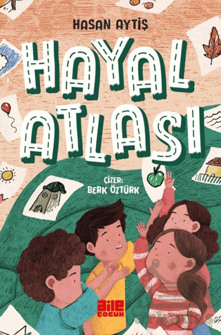 Hayal Atlası - Aile Yayınları