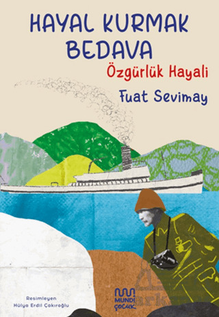Hayal Kurmak Bedava: Özgürlük Hayali - 1