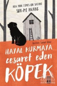 Hayal Kurmaya Cesaret Eden Köpek - 1