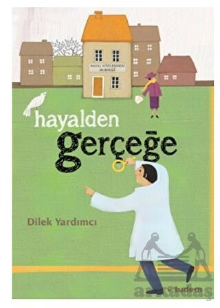 Hayalden Gerçeğe - Tudem Yayınları