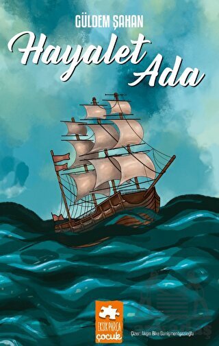 Hayalet Ada - Eksik Parça Yayınları