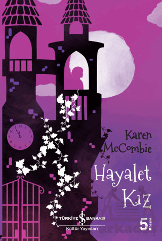 Hayalet Kız - İş Bankası Kültür Yayınları