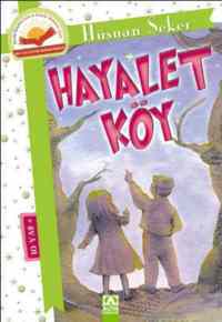 Hayalet Köy - Altın Kitaplar