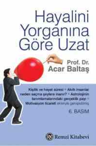 Hayalini Yorganına Göre Uzat - Remzi Kitabevi