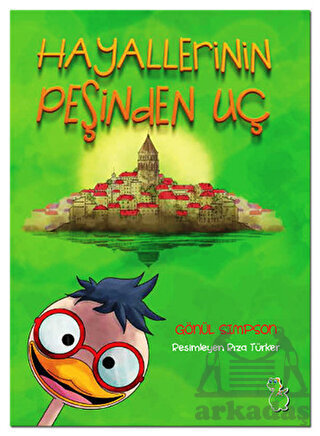 Hayallerinin Peşinden Uç - Yeşil Dinozor