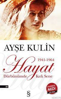 Hayat Dürbünümde Kırk Sene (Midi Boy); 1941-1964 - Everest Yayınları