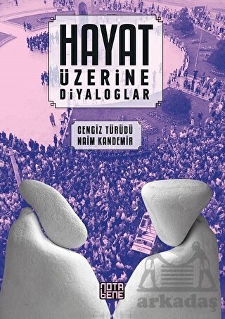 Hayat Üzerine Diyaloglar - Nota Bene Yayınları