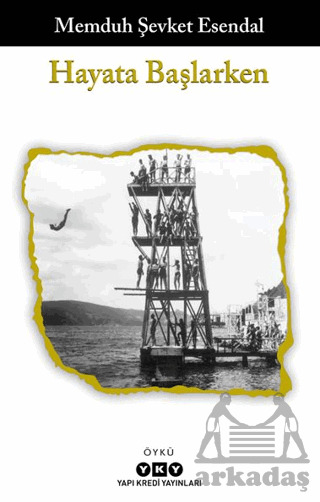 Hayata Başlarken - Yapı Kredi Yayınları