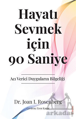 Hayatı Sevmek İçin 90 Saniye - 1