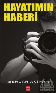 Hayatımın Haberi - Kırmızı Kedi Yayınevi