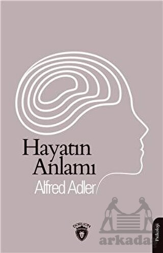 Hayatın Anlamı - 1