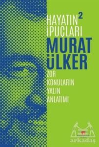 Hayatın İpuçları 2 - Sabri Ülker Vakfı Yayınları
