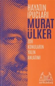 Hayatın İpuçları - Sabri Ülker Vakfı Yayınları