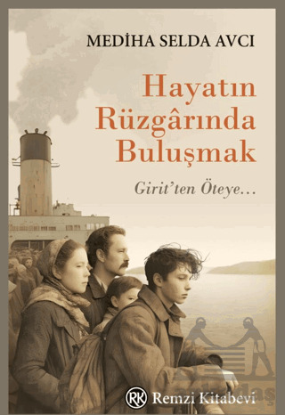 Hayatın Rüzgarında Buluşmak - 2