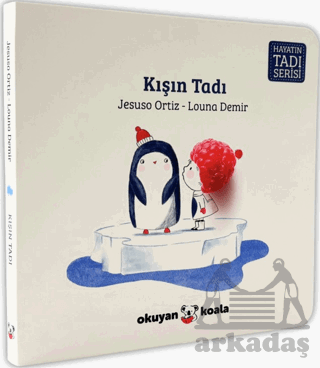 Hayatın Tadı Serisi - Kışın Tadı - Okuyan Koala