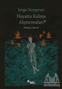 Hayatta Kalma Alıştırmaları - Sel Yayıncılık