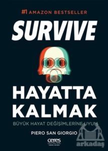 Hayatta Kalmak - Survive - Ceres Yayınları