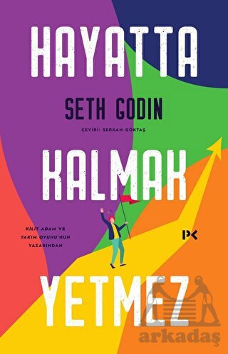Hayatta Kalmak Yetmez - Profil Kitap