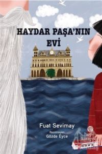 Haydar Paşa’Nın Evi - Hep Kitap