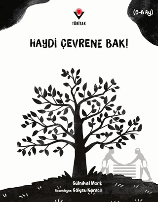 Haydi Çevrene Bak! - Tübitak Yayınları