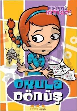 Haydi Kızlar - Okula Dönüş - Caretta Yayıncılık