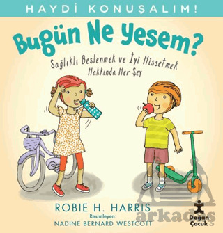 Haydi Konuşalım - Bugün Ne Yesem? - Doğan Çocuk